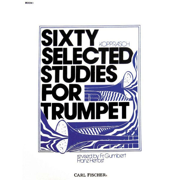 Kopprasch Sixty selected studies for Trumpet 1
