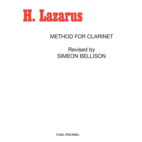 Method for Clarinet, Henry Lazarus. Part 2. Editor Simon Bellison