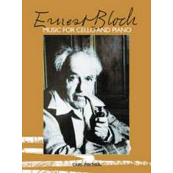 Music for Cello and Piano, Ernest Bloch