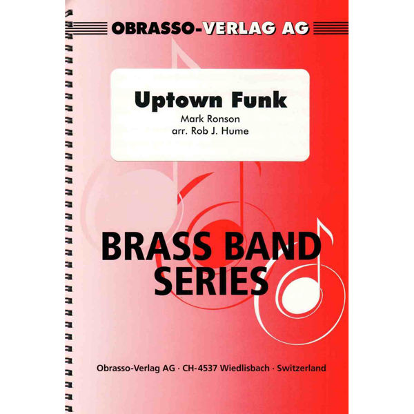Uptown Funk, Mark Ronson arr. Ord Hume. Brass Band