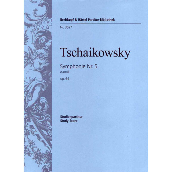Symphony No. 5 in E minor Op. 64, Tschaikowsky. Partitur