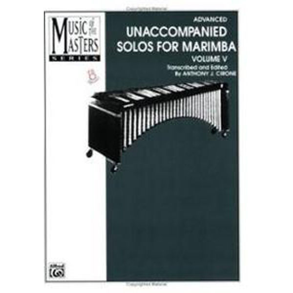 Unaccompanied Solos For Marimba Vol.5, Anthony J. Cirone