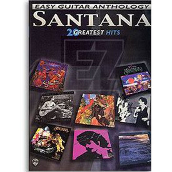 Easy Guitar Anthology - Santana 20 Greatest Hits