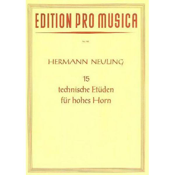 15 Technische etuden,  Hermann Neuling. Horn