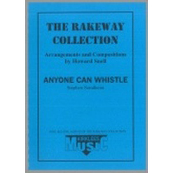 Anyone Can Whistle, Stephen Sondheim/arr. Howard Snell, Brass Band