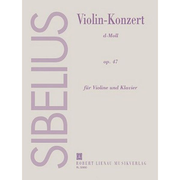 Violin-Konzert i D-Moll, Op. 47, Für Violine und Klavier, Sibelius