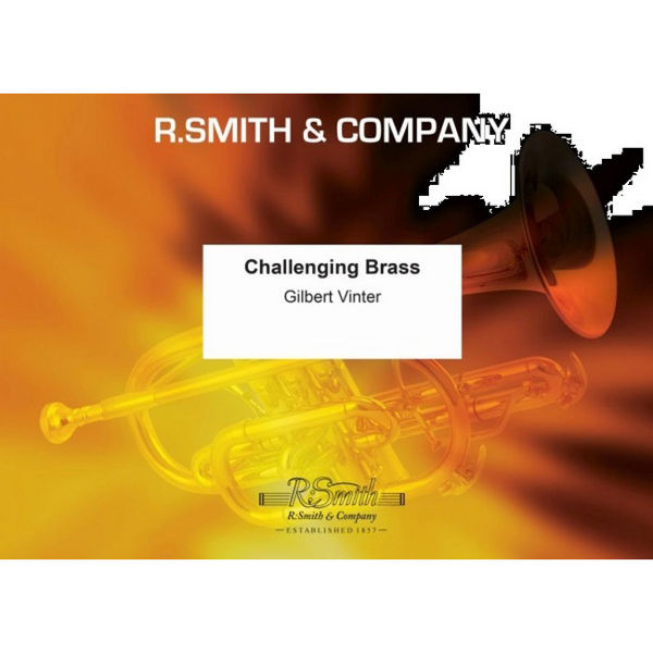 Challenging Brass, Gilbert Vinter. Brass Band