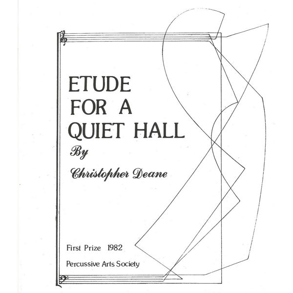 Etude For A Quiet Hall, Christopher Deane, Solo Marimba