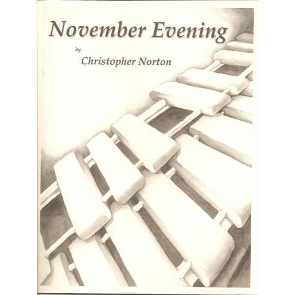 November Evening, Christopher Norton, Solo Marimba