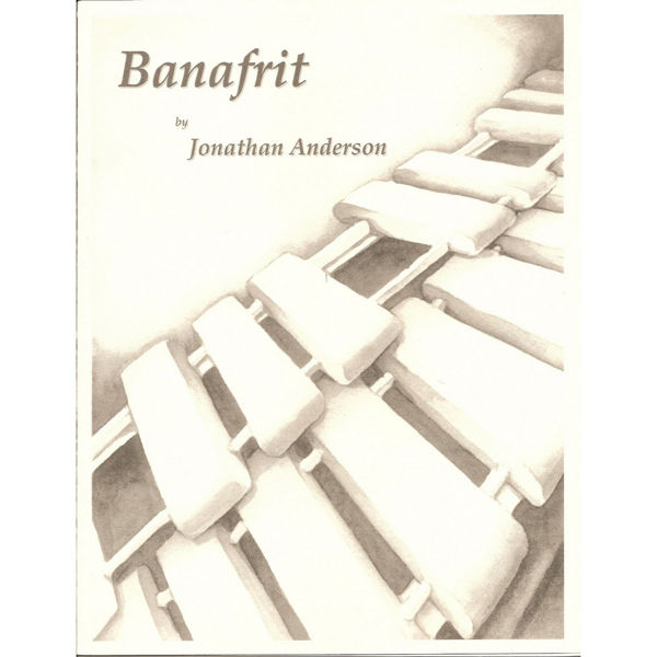 Banafrit, Jonathan Anderson, Solo Marimba