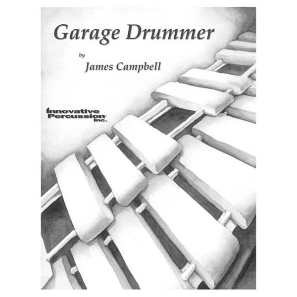 Garage Drummer, James Campbell, Multi-Percussion Solo w/Soundscape