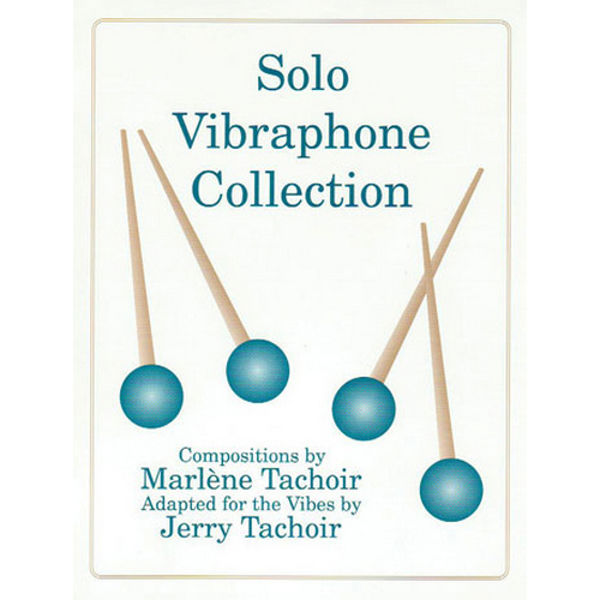 Solo Vibraphone Collection, Marlene Tachoir, Adabted by Jerry Tashoir, Solo Vibraphone