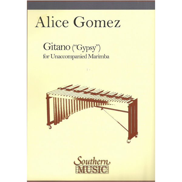 Gitano (Gipsy), Alice Gomez. Marimba Unaccompanied