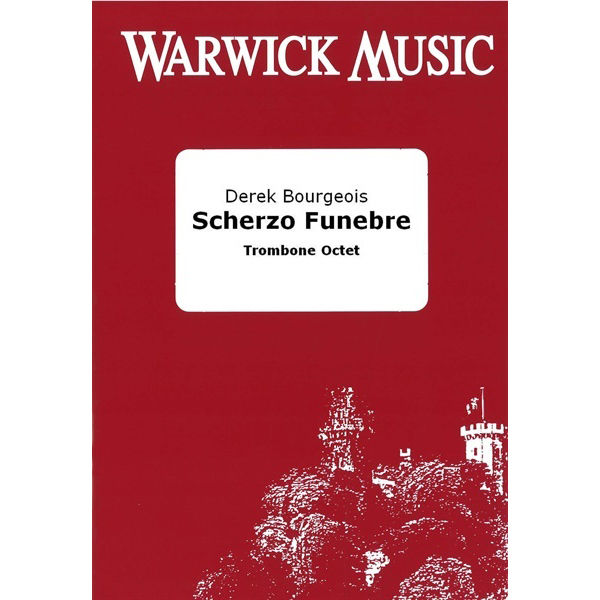 Scherzo Funebre, Bourgeois: , Trombone Octet