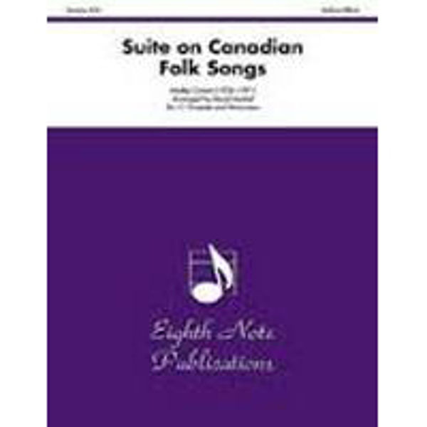 Suite on Canadian Folk Songs for 11 Trumpets and Percussion