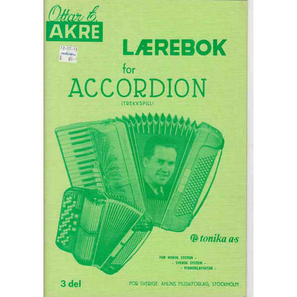 Lærebok For Accordeon 3, Ottar Akre - Trekkspill