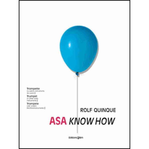 ASA-Know How, Trumpet. Rolf Quinque