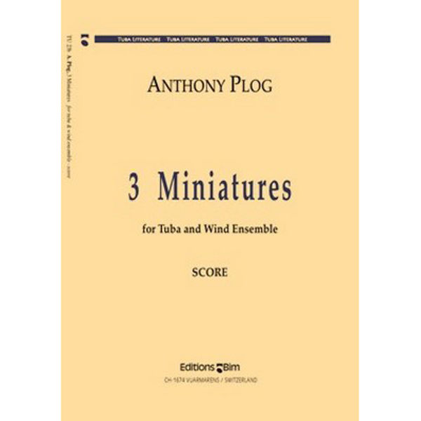 3 Miniatures, Anthony Plog. Tuba and piano