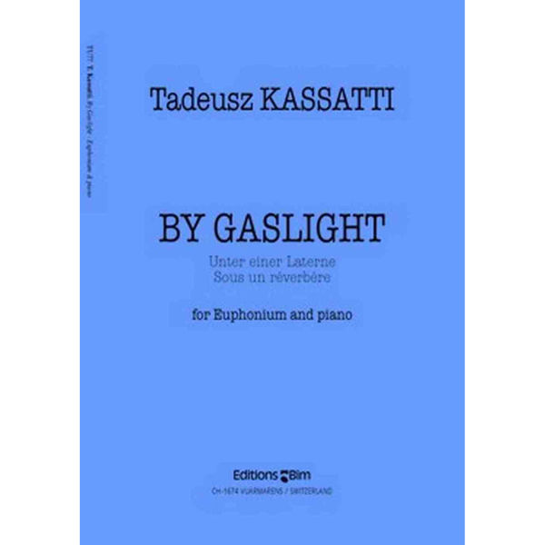 By Gaslight for euphonium and piano - Kassatti