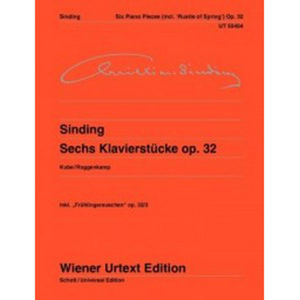 Sinding: Six Piano Pieces (incl. Rustle of Spring op. 32)