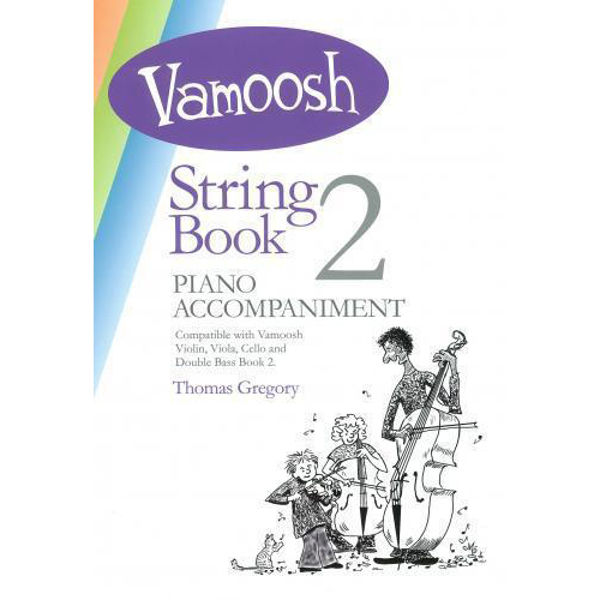 Vamoosh String Book 2 Piano Accompaniments