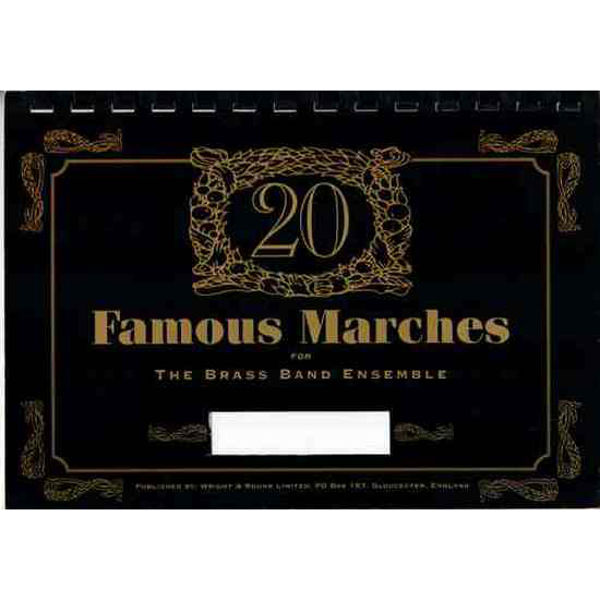 Twenty Famous Marches - 1st Trombone