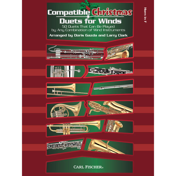 Compatible Christmas Duets for Winds, Horn in F Larry Clark