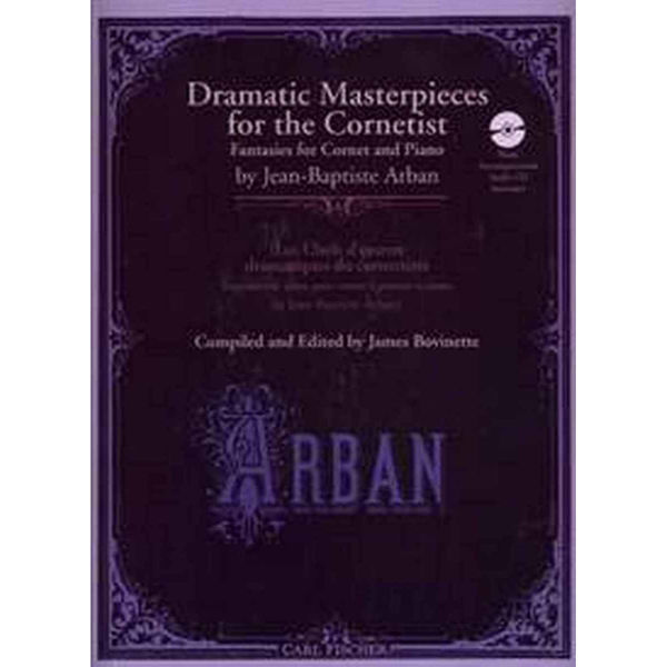 Dramatic Masterpieces for the Cornet. Cd+Piano. Arban