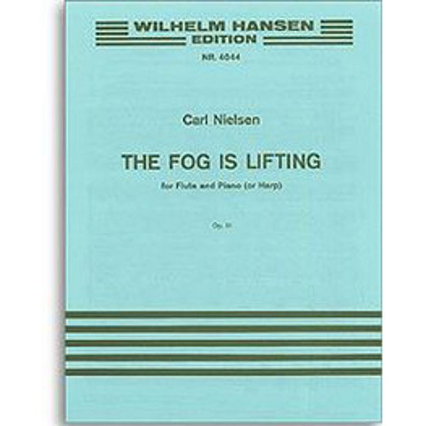 The Fog Is Lifting, Carl Nielsen - Flute/Piano
