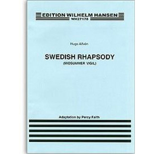 Swedish Rhapsody (Midsummer Vigil), Hugo Alfvén - Piano