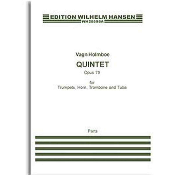 Vagn Holmboe: Quintet Op.79 (Parts) Brass