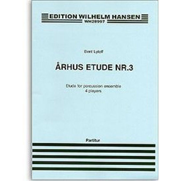 Århus Etude NR 3, Lylloff, 4 Players