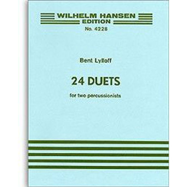 24 Duets For Percussion. 2 Players, Bent Lylloff