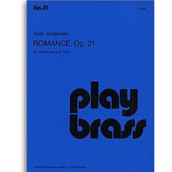 Romance Op.21, Axel Jørgensen - Trombone and Piano