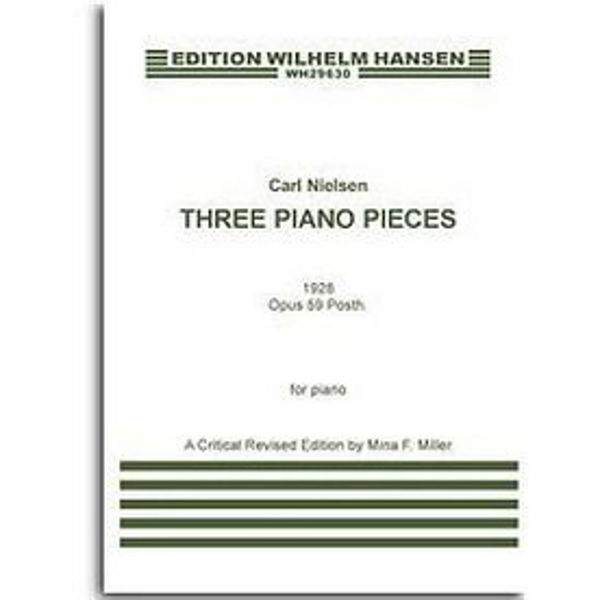 3 Piano Pieces Op.59 Posth., Nielsen - Piano