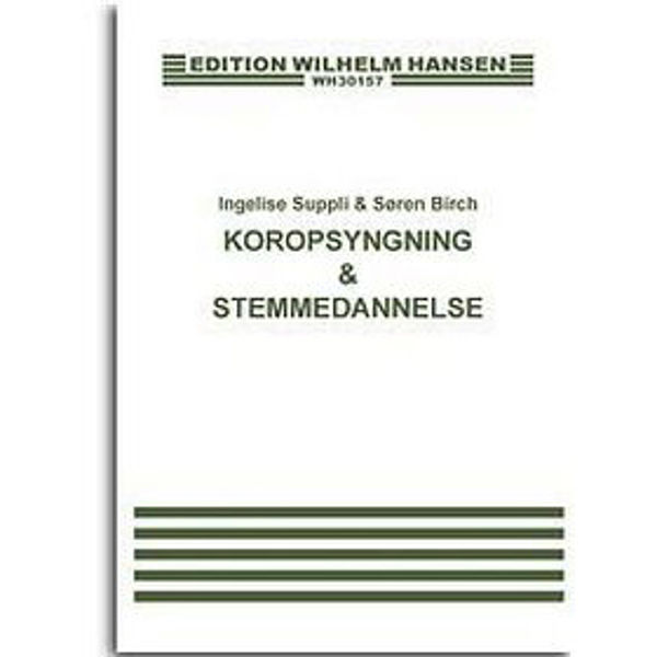 Koroppsynging Og Stemmedannels, Suppli & Birch - Tekst