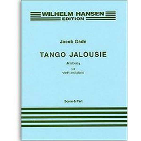 Tango Jalousie, Gade - Fiolin/Piano