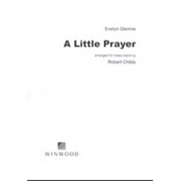 A Little Prayer, Brass band set+score Glennie/Childs