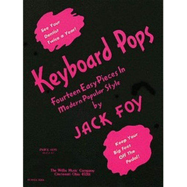 Keyboard Pops - 14 Easy Pieces in Modern Popular Style by Jack Foy