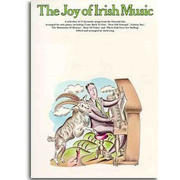 The Joy of Irish Music - Piano, Vocal, Guitar