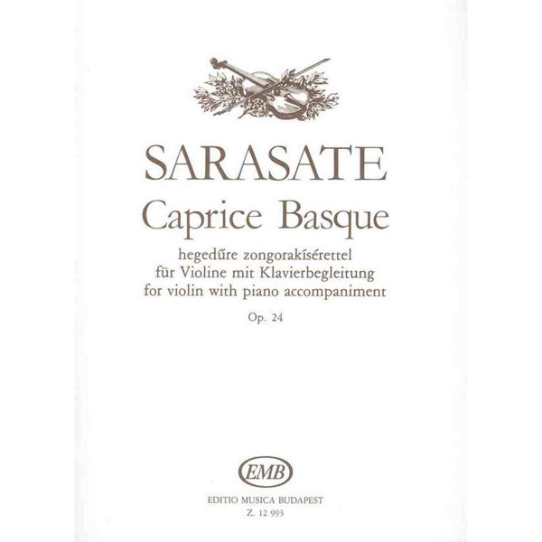 Caprice Basque for Violin and Piano, Op. 24, Sarasate