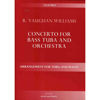 Concerto for Bass Tuba And Orchestra (Tuba and Piano) Vaughan Williams