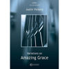 Variations on Amazing Grace (Justin M.Vickery) - Orgel