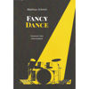 Fancy Dance, Matthias Schmitt. Drumset Solo