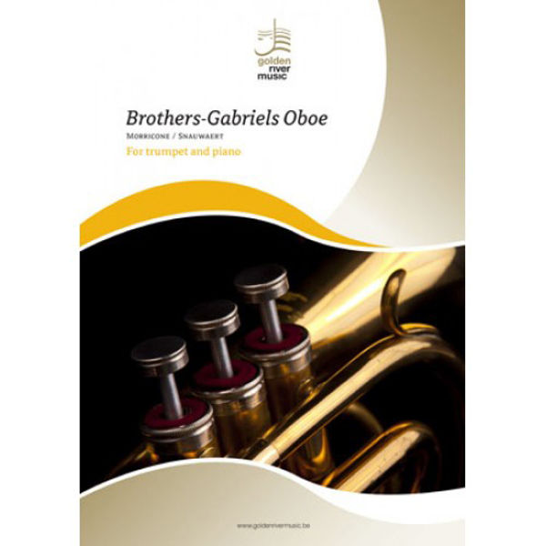Brothers - Gabriel's Oboe, Ennio Morricone arr Bart Snauwaert. Trumpet and Piano