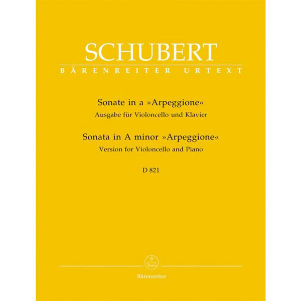 Sonate a-Moll D 821 Arpeggione for Violoncello and Piano - Franz Schubert