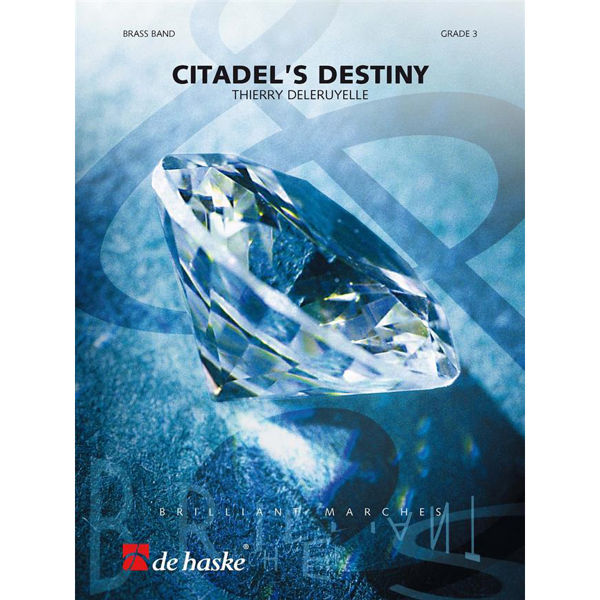 Citadel's Destiny, March. Thierry Deleruyelle - Brass Band