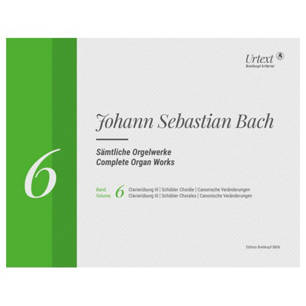 Complete Organ Works Vol. 6, Johann Sebastian Bach - Clavierübung III, Schübler Chorales, Canonische Veränderungen