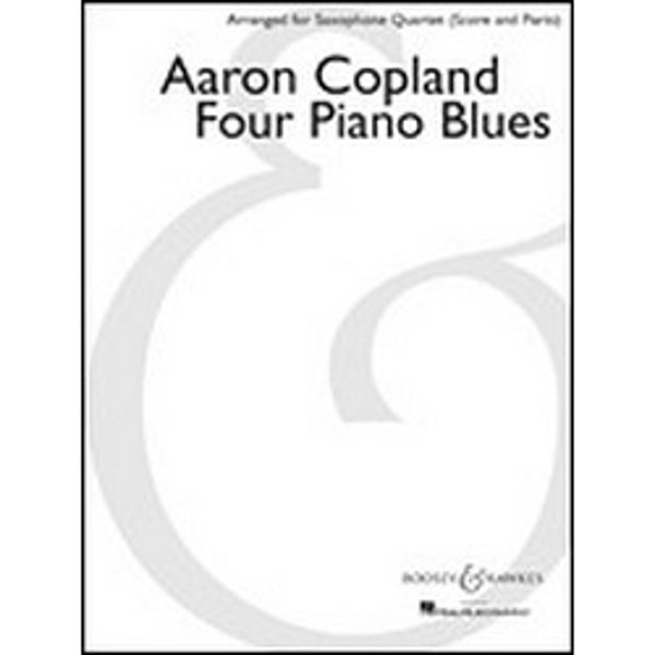 Four Piano Blues, Aaron Copland, Saxophone Quartet (Score and Parts) SATB