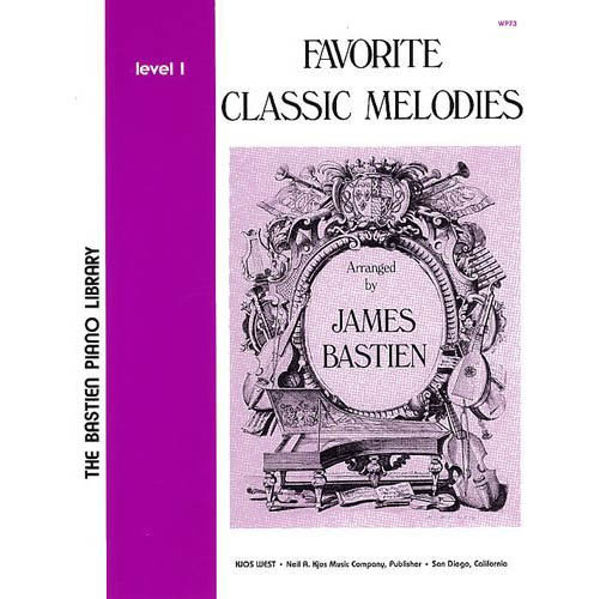 Bastien Favorite Classic Melodies Level 1